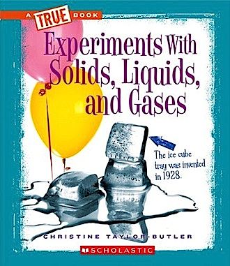 Solids Liquids Gas